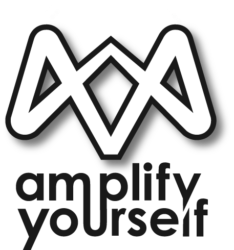 Amplify Yourself